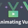Vue Mastery - Animating Vue