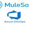 MuleSoft CI/CD deployment with Azure DevOps