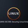 SANS SEC506  - Securing Linux/Unix VOD-LAB-PDF-MP3 v2019