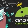 Android Clean Architecture & SOLID Principles