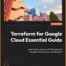[eBook] Terraform for Google Cloud Essential Guide 2023 Ed