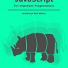 [EBOOK] JavaScript for impatient programmers by Dr. Axel Rauschmayer
