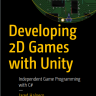 Developing 2D Games with Unity Independent Game Programming with C by Jared Halpern