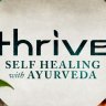 Gaia - Thrive: Self-Healing with Ayurveda