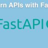 Talkpython - Modern APIs with FastAPI and Python Course