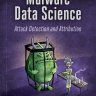 [eBook] Malware Data Science: Attack Detection and Attribution