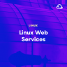 LinuxAcademy - Linux Web Services